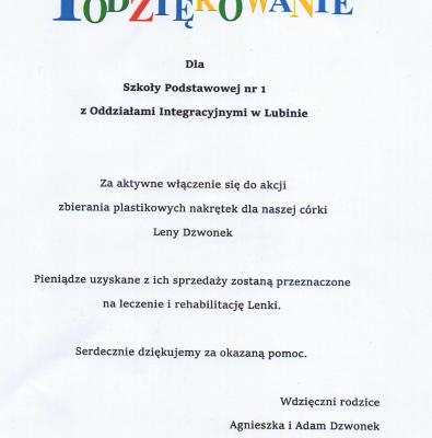 Podziękowanie dla szkoły za aktywne włączenie się do akcji zbierania plastikowych nakrętek dla Leny Dzwonek