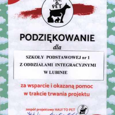 Podziękowanie dla szkoły za wsparcie i okazaną pomoc w trakcie trwania projektu Hau to Pet